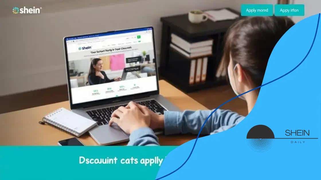 How to apply for Shein’s student discounts