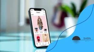Benefits of Shein’s mobile app for shoppers